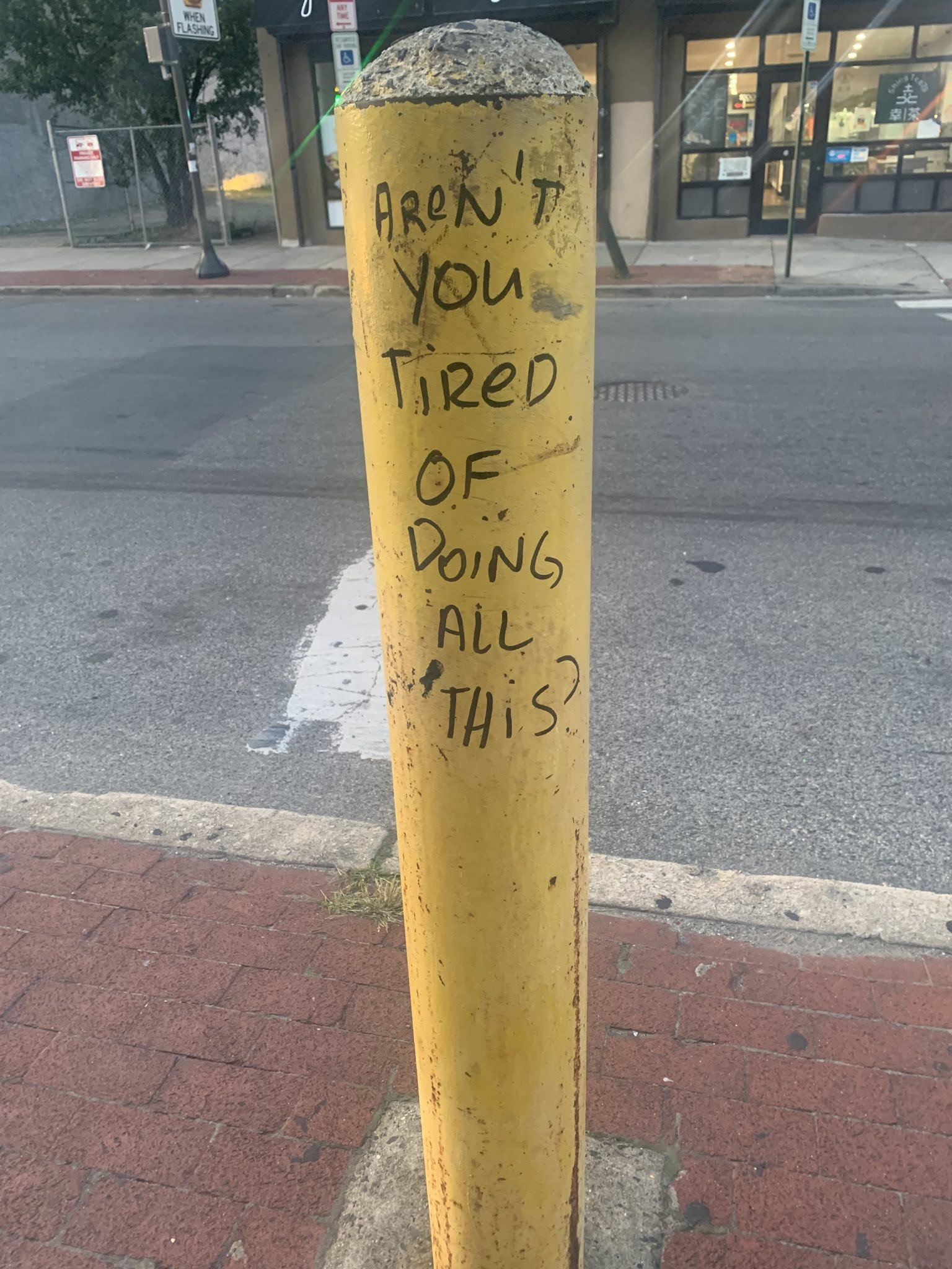 aren't you tired of doing all this?